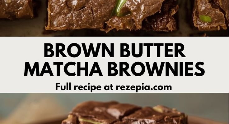 Brown Butter Matcha Brownies: The Ultimate Fudgy, Earthy, and Elegant Treat