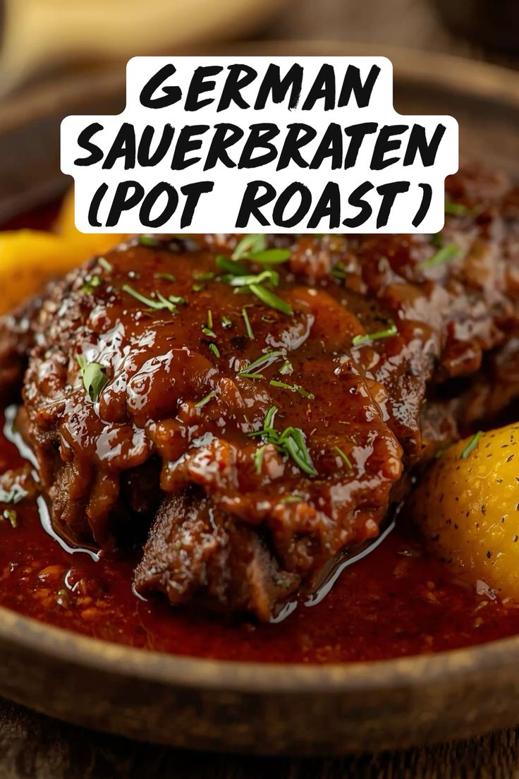 German Sauerbraten: The Ultimate Guide to Germany’s Iconic Sour Pot Roast